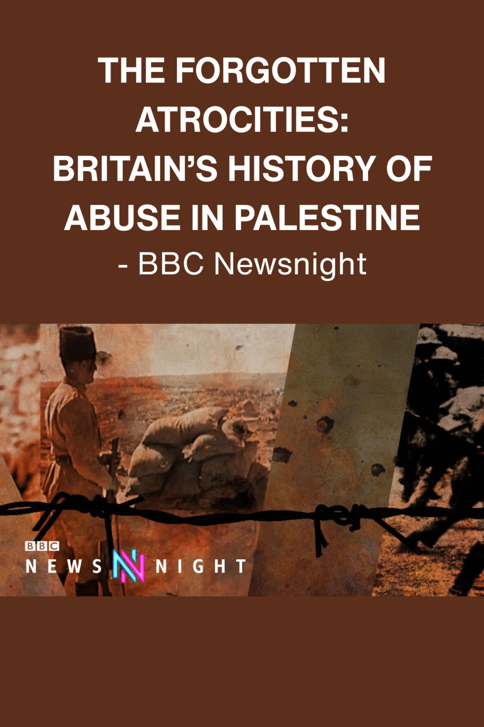 The forgotten atrocities: Britain’s history of abuse in Palestine - BBC Newsnight